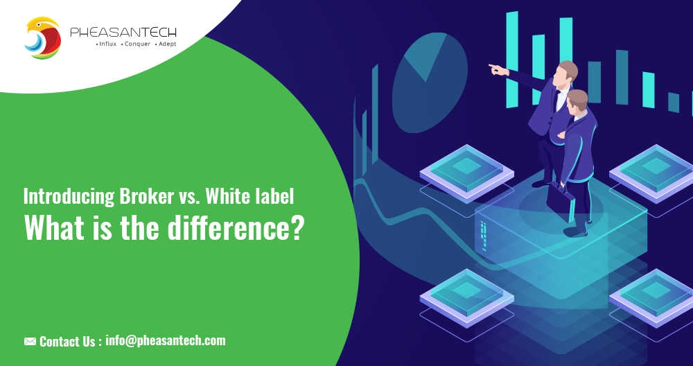What is the difference between an Introducing Broker and White Label?